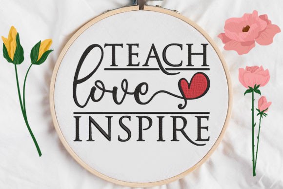 Teach, Love, Inspire