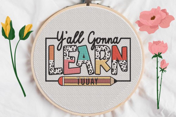 Y All Gonna Learn Today